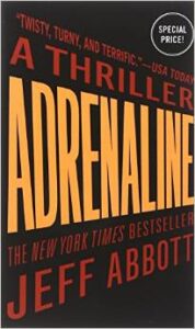 Adrenaline, by Jeff Abbott